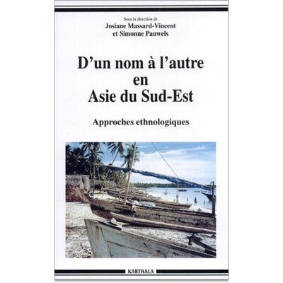 Image de D'un nom à l'autre en Asie du Sud-Est