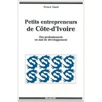 Image de Petits entrepreneurs de Côte-d'Ivoire. Des professionnnels en mal de développement