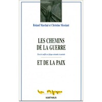 Image de Les chemins de la guerre et de la paix - fins de conflit en Afrique orientale et australe