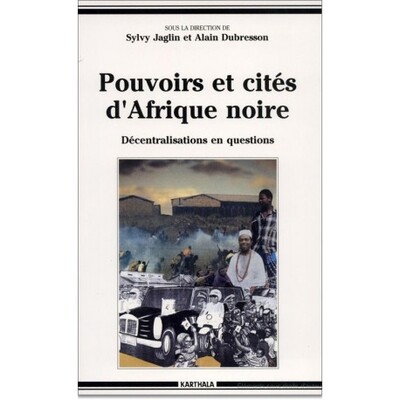 Image de Pouvoirs et cités d'Afrique noire - décentralisations en questions