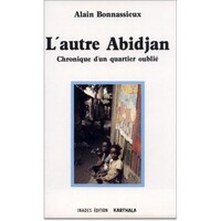 Picture of L'Autre Abidjan - histoire d'un quartier oublié