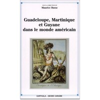 Image de Guadeloupe, Martinique et Guyane dans le monde américain