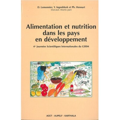 Picture of Alimentation et nutrition dans les pays en développement. 4es journées scientifiques internationales du GERM