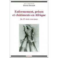 Image de Enfermement, prison et châtiments en Afrique - du 19e siècle à nos jours