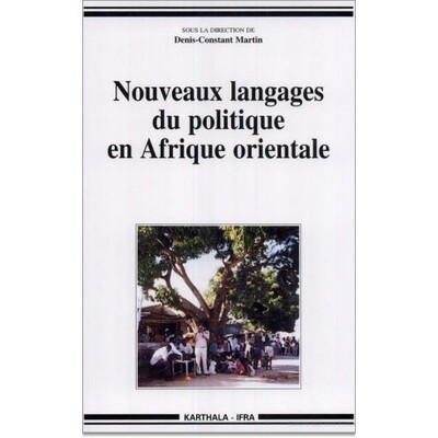 Image de Nouveaux langages du politique en Afrique orientale