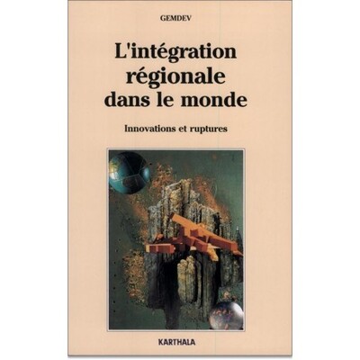 Image de Intégration régionale dans le monde (L')