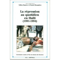 Picture of La répression au quotidien en Haïti (1991-1994)