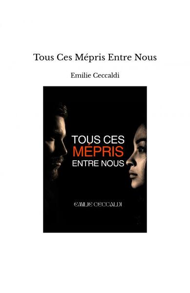 Picture of Tous Ces Mépris Entre Nous