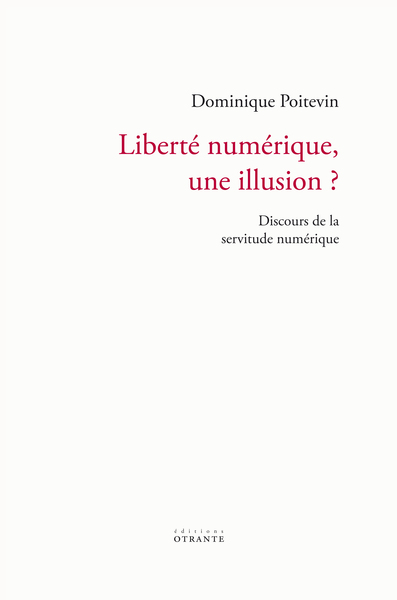 Picture of Liberté numérique, une illusion ?
