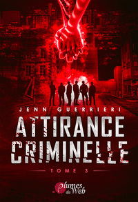 Image de Attirance criminelle - Tome 03