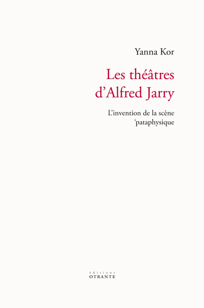 Picture of Les théâtres d'Alfred Jarry