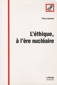 Picture of L'éthique à l'ère nucléaire
