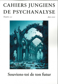 Image de Cahiers Jungiens de psychanalyse  N°151 Souviens-toi de ton futur - juin 2020