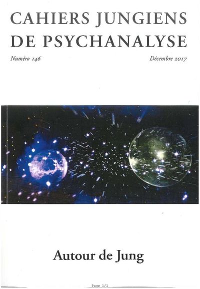 Image de Cahiers Jungiens De Psychanalyse N°146 Autour De Jung Decembre 2017