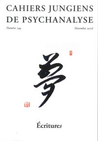 Image de Cahiers Jungiens De Psychanalyse N°144 Ecritures Novembre 2016