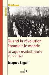Picture of Quand la révolution ébranlait le monde