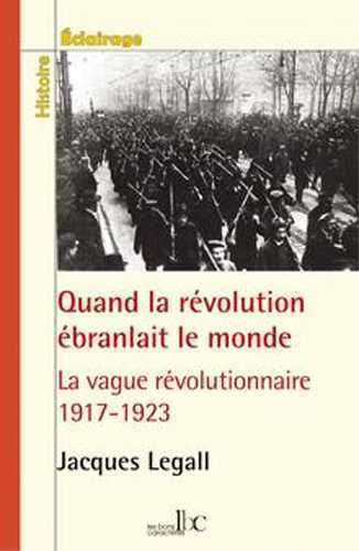 Picture of Quand la révolution ébranlait le monde
