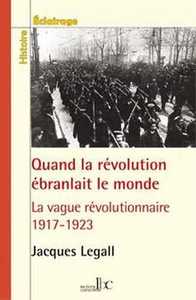 Picture of Quand la révolution ébranlait le monde