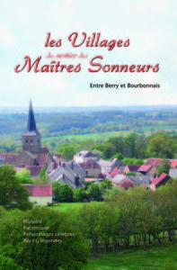 Image de les villages des sentiers des Maîtres Sonneurs, entre Berry et Bourbonnais