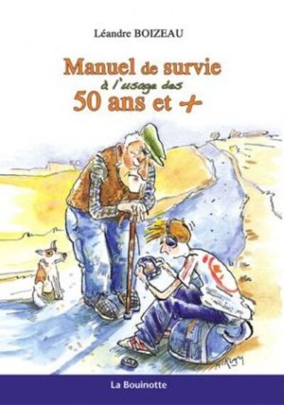 Image de Manuel de survie à l’usage des 50 ans et +