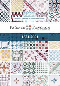 Image de Faïence Ponchon : 200 ans - De terre, de gestes et d'hommes