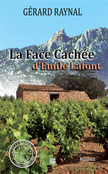 Picture of LA FACE CACHEE D'EMILE LAFONT