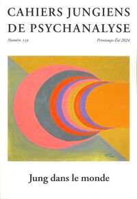 Picture of Cahiers jungiens de psychanalyse n°159  :  Jung dans le monde - Eté 2024
