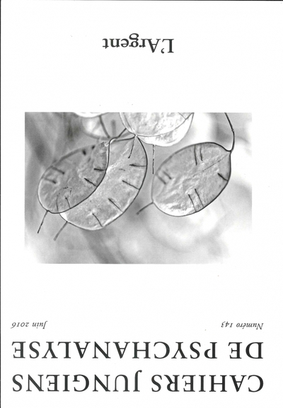 Image de Cahiers Jungiens De Psychanalyse N°143 L'Argent  Juin 2016