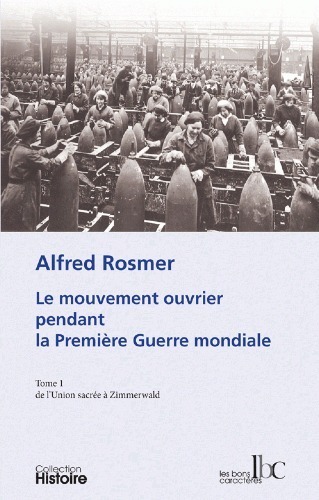 Picture of Le mouvement ouvrier pendant la première guerre mondiale T01