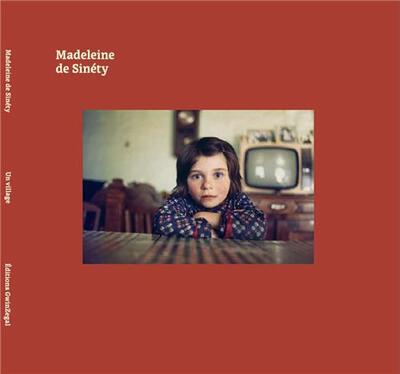 Picture of Madeleine de Sinety Un village (nouvelle Edition) /franCais