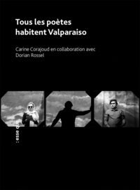 Picture of Tous les poètes habitent Valparaiso