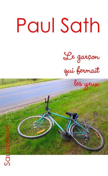 Picture of Le garçon qui fermait les yeux