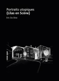 Picture of Portraits utopiques : Lilas en scène