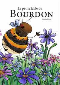 Image de La petite fable du Bourdon