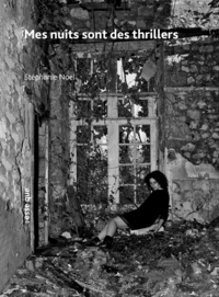 Picture of Mes nuits sont des thrillers