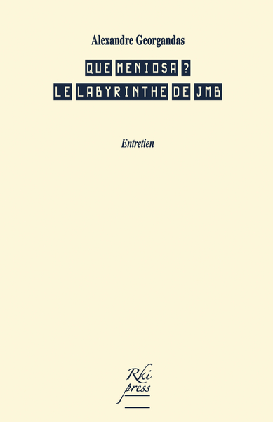 Picture of QUE MENIOSA ? LE LABYRINTHE DE JMB