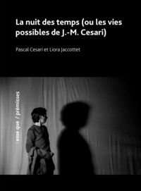 Picture of La nuit des temps (ou les vies possibles de J.-M. Cesari)