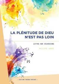 Picture of La plénitude de Dieu n'est pas loin