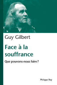 Image de Face à la souffrance. Que pouvons nous faire?
