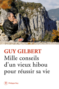 Image de Mille conseils d'un vieux hibou pour réussir sa vie