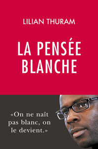 Picture of La pensée blanche