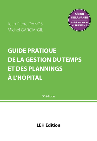 Image de Guide pratique de la gestion du temps et des plannings à l'hôpital – 5e édition