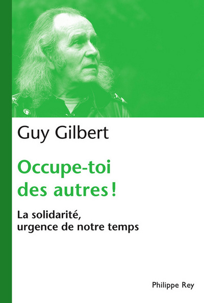 Image de Occupe-toi des autres : la solidarité, urgence de notre temps