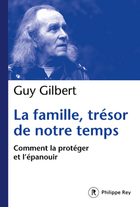 Image de La Famille, trésor de notre temps