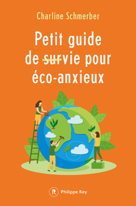 Image de Petit guide de survie pour éco-anxieux