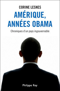 Picture of Amérique, années Obama. Chroniques d'un pays ingouvernable
