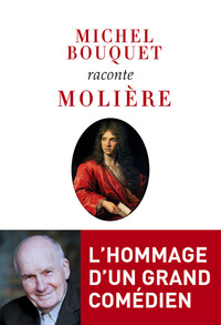 Picture of Michel Bouquet raconte Molière