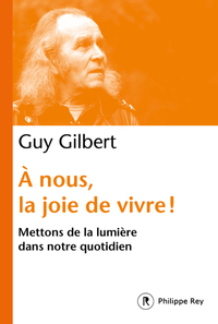 Image de A nous, la joie de vivre ! - Mettons de la lumière dans notre quotidien