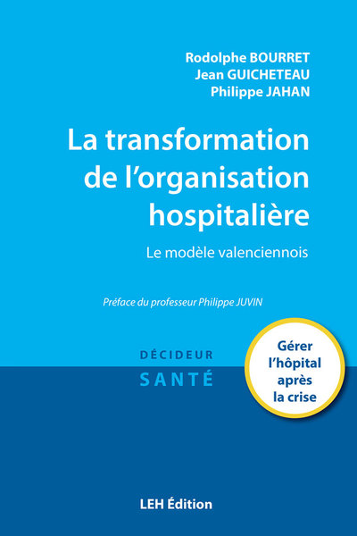 Image de La transformation de l'organisation hospitalière