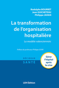 Image de La transformation de l'organisation hospitalière